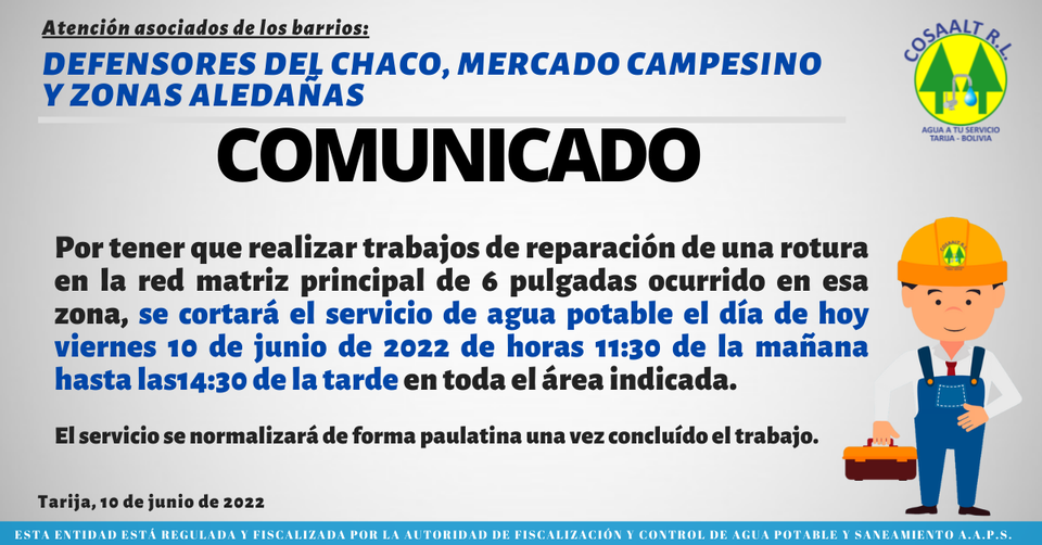 Comunicado – Corte de servicio en los barrios DEFENSORES DEL CHACO, MERCADO CAMPESINO Y ZONAS ALEDAÑAS