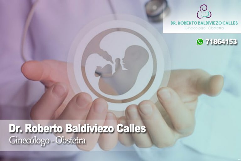 GINECÓLOGO OBSTETRA – Dr. Roberto Baldiviezo Calles